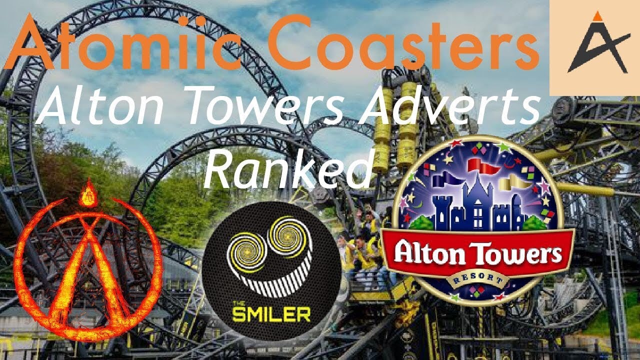Alton Towers Adverts Ranked YouTube