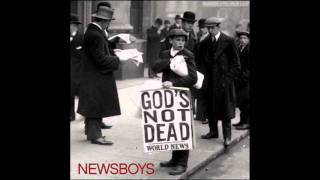 Newsboys - The King Is Coming