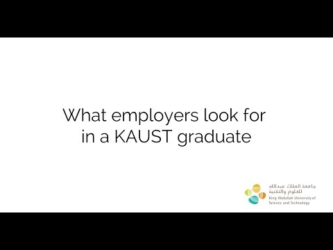 What employers look for in a KAUST graduate