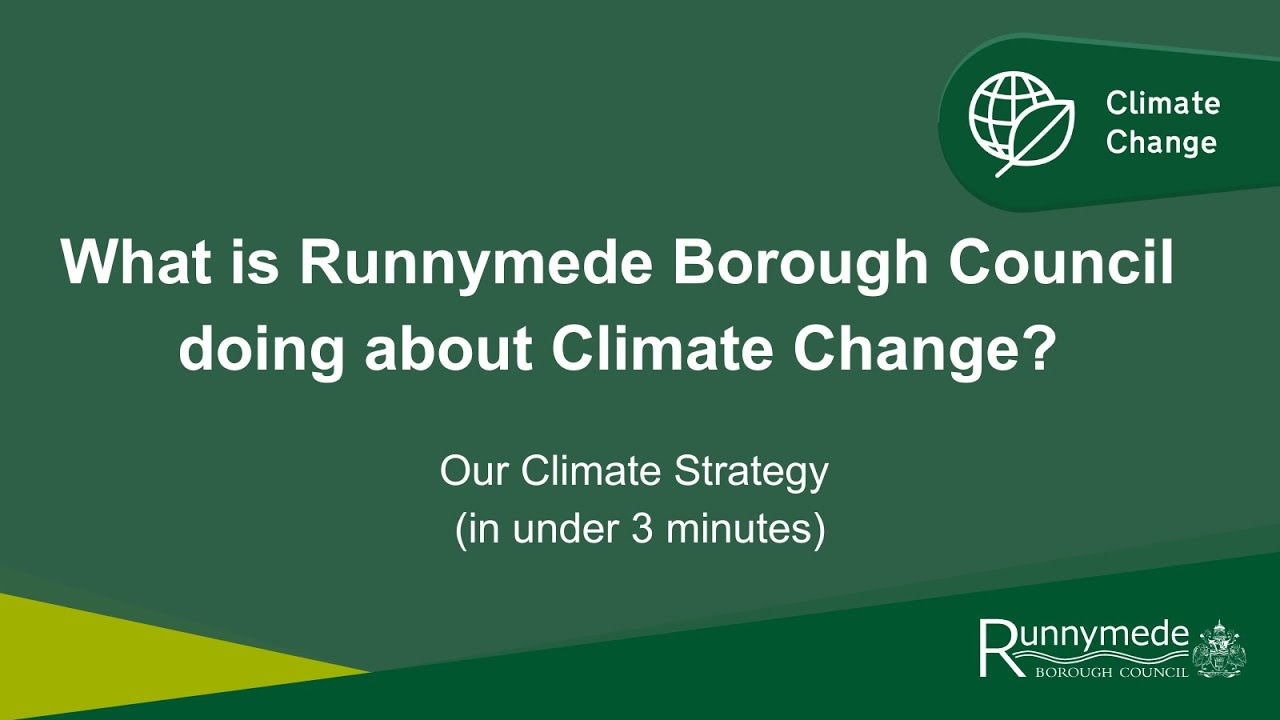 What is Runnymede Borough Council doing about Climate Change? YouTube