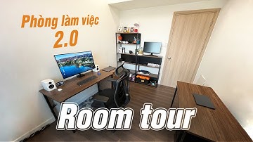 Dự án lớn: Nâng cấp phòng làm việc của mình | Room Makeover