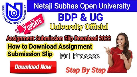 NSOU BDP & UG Assignment Submission Slip Download Full Process Step-by-step 2022