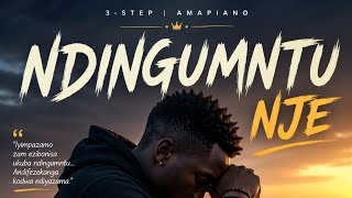 Ndingumntu Nje |Emotional 3-step Xhosa Amapiano song  screenshot 4