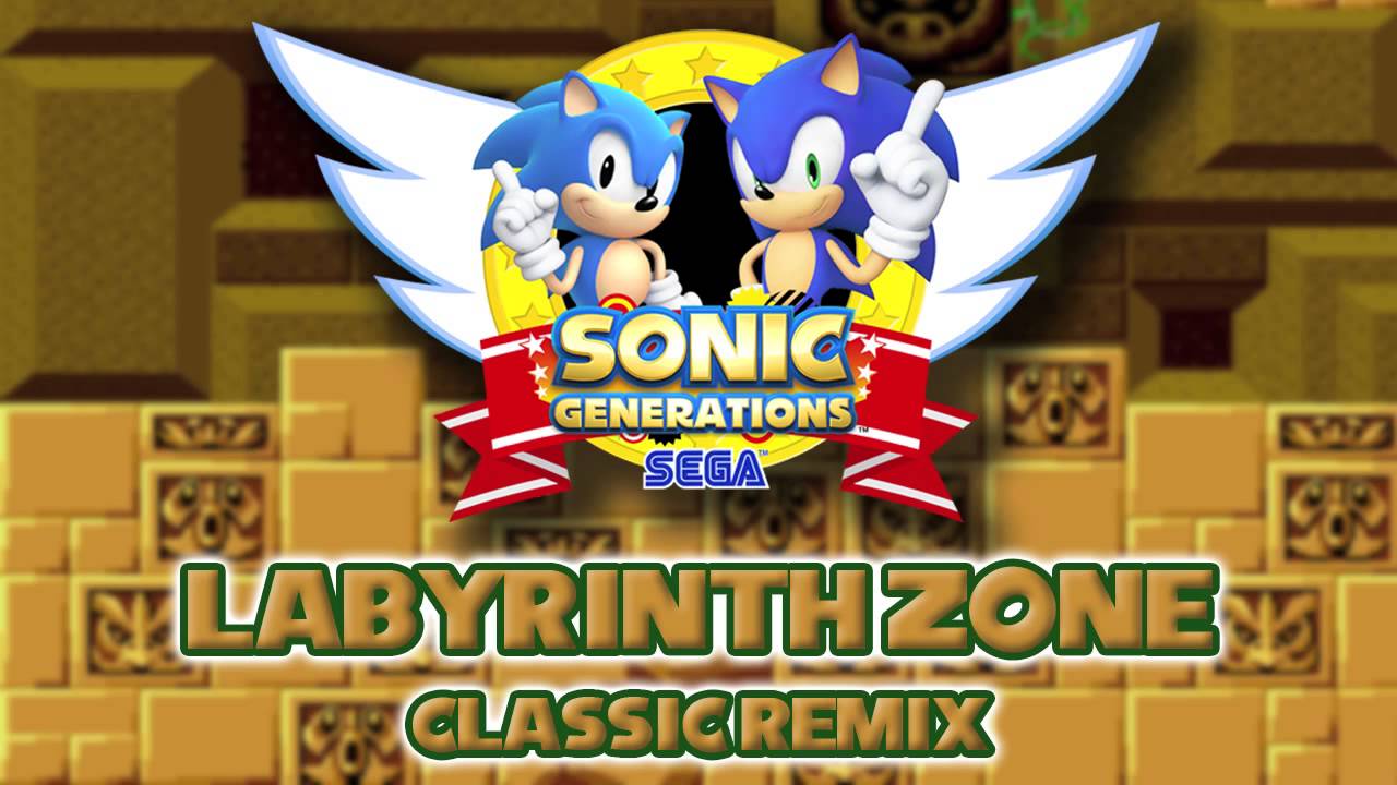 Labyrinth Zone Classic Sonic Generations Remix YouTube