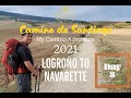 Camino de Santiago 2021 | Day 8 | Logroño to Navarrete