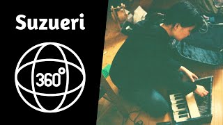 Improv in 360 #9: SUZUERI