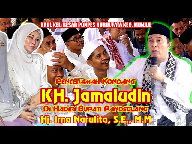 🔴Terbaru Ceramah Terbaru KH. Jamaludin di hadiri Bupati Pandeglang Ibu Hj. Irna Narulita, SE., M.M class=