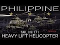 PHILIPPINE MIL MI-171 HIP HEAVY LIFT HELICOPTER