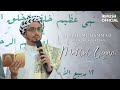 Mahlul Qiyam - Habib Muhammad bin Alwi Al Haddad