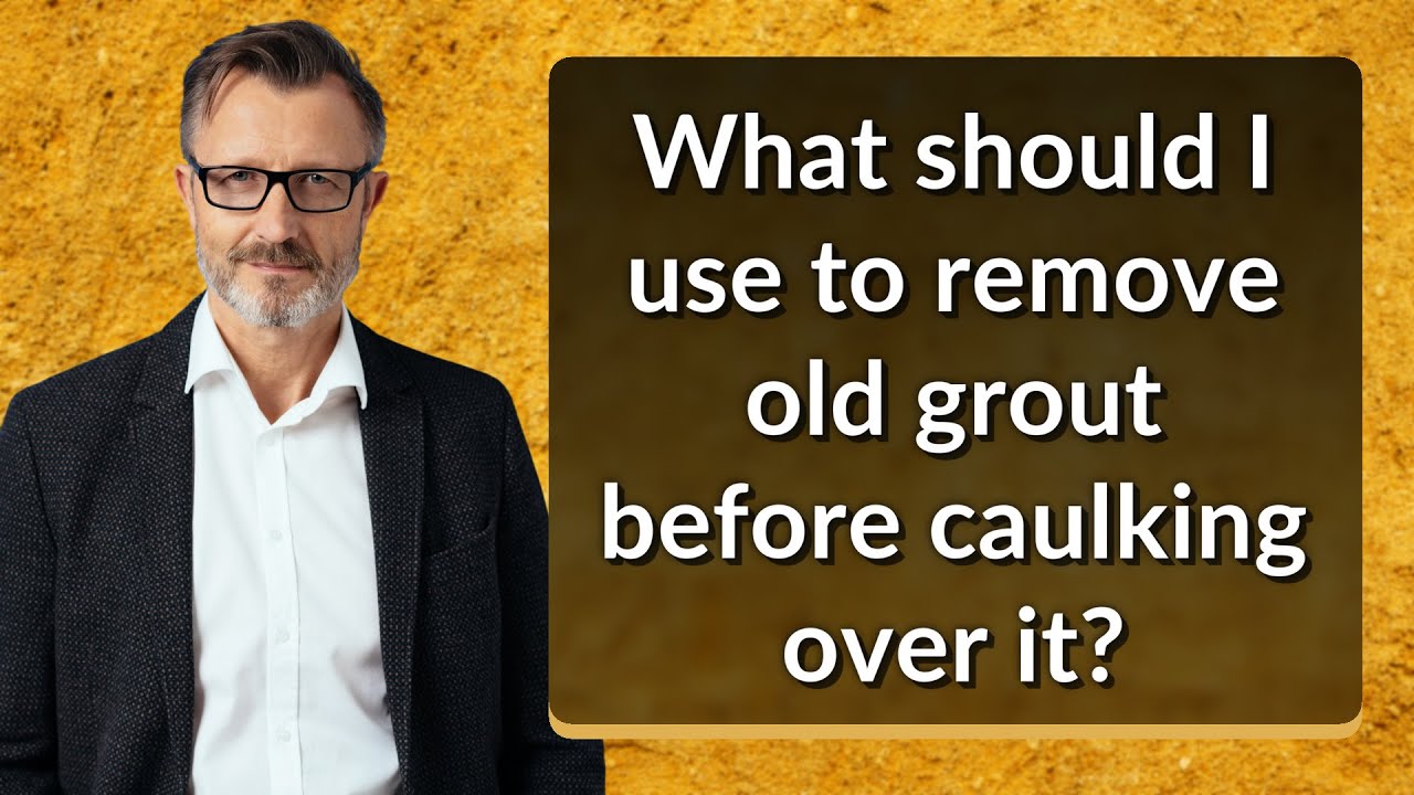 What should I use to remove old grout before caulking over it? YouTube