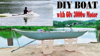 How To Make Boat with Brushless Motor 60v 3000W