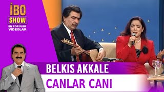 Canlar Canı - Belkıs Akkale - Canlı Performans Resimi