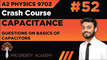 Questions on the Basics of a Capacitor | Capacitance | 9702 A2 Physics Urdu/Hindi