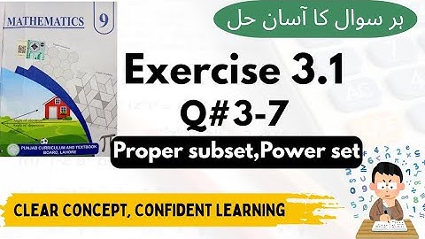 Class 9 Math|Exercise 3.1 Q3-7|Proper subset,power set  