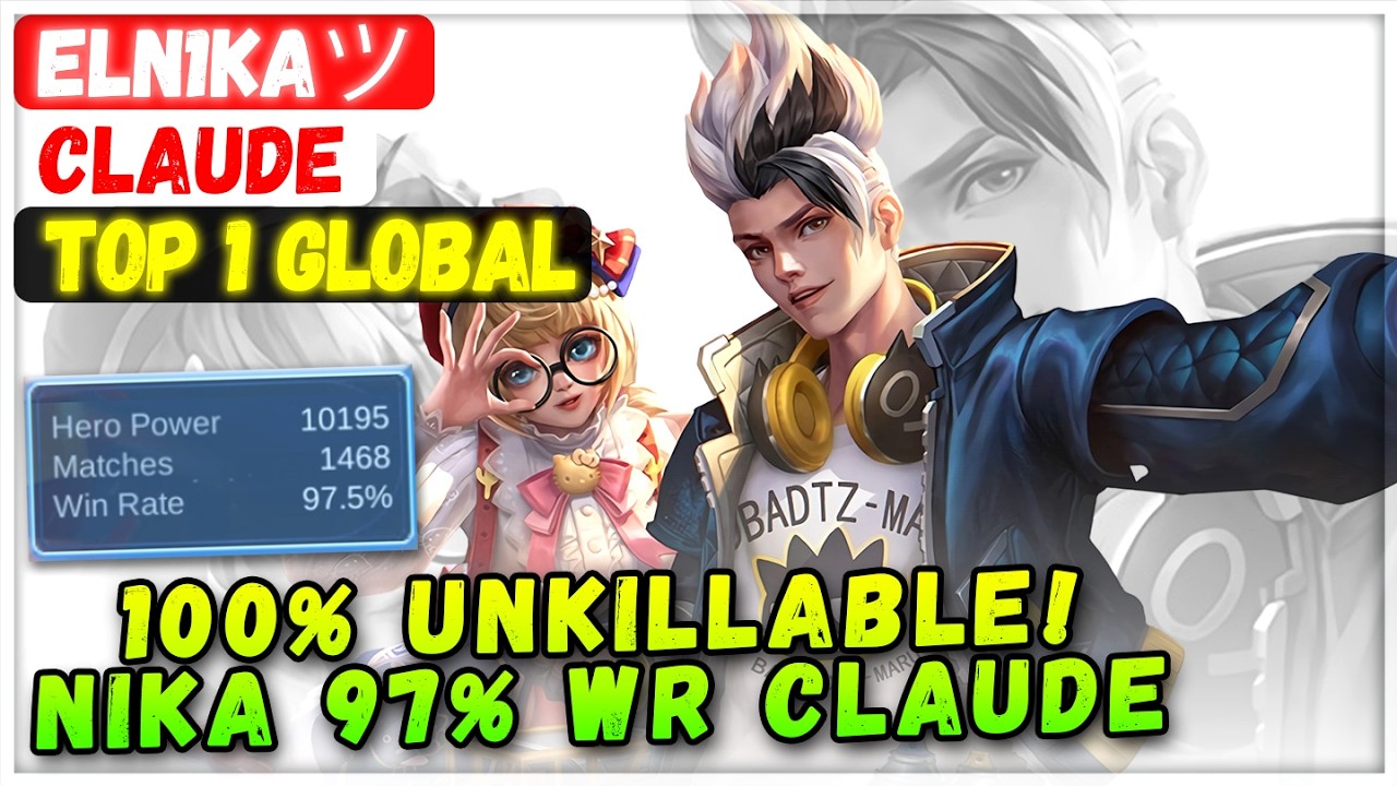 100% неубиваемый! Ника, 97% винрейт, Клод [Топ-1 Клод в мире] ELN1KAツ - Сборка эмблемы в Mobile L...