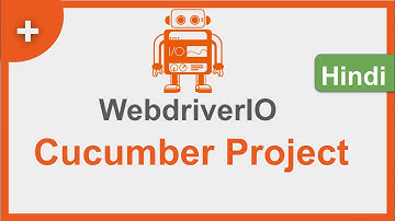 WebdriverIO | How to create Cucumber BDD Project | Hindi