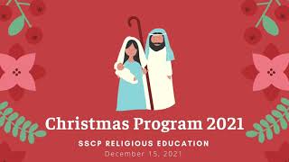 Religious Education Christmas Program 2021