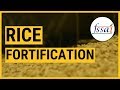 Heres how rice is fortified  rice fortification  fssai