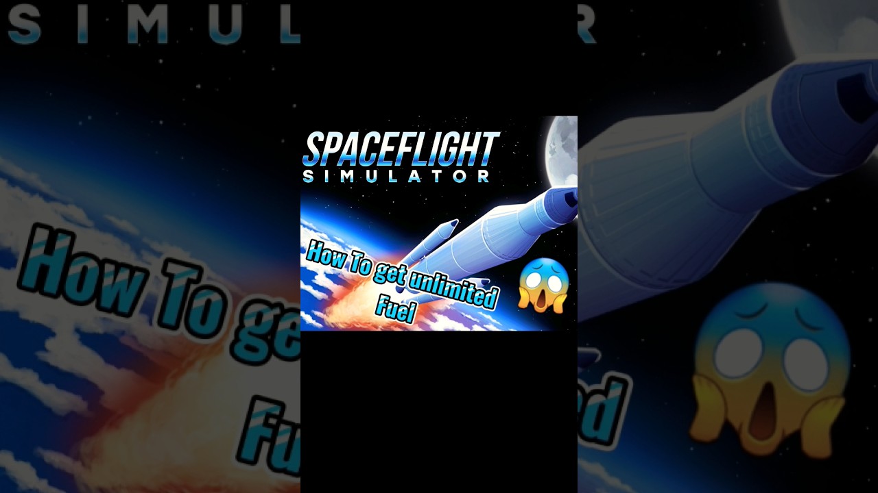 How To get infinite fuel  | Spaceflight simulator🍷😱