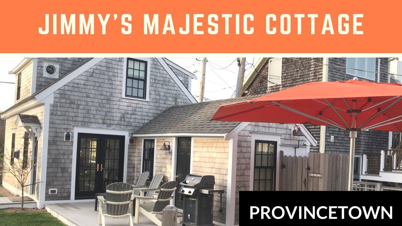 Jimmy S Majestic Cottage In Provincetown Ma Youtube