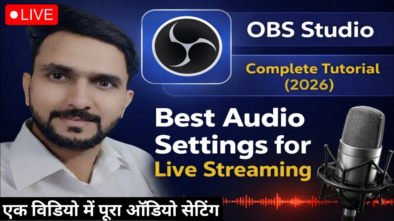 OBS Studio Complete Tutorial (2026) | Best Audio Settings for Live Streaming (Live)