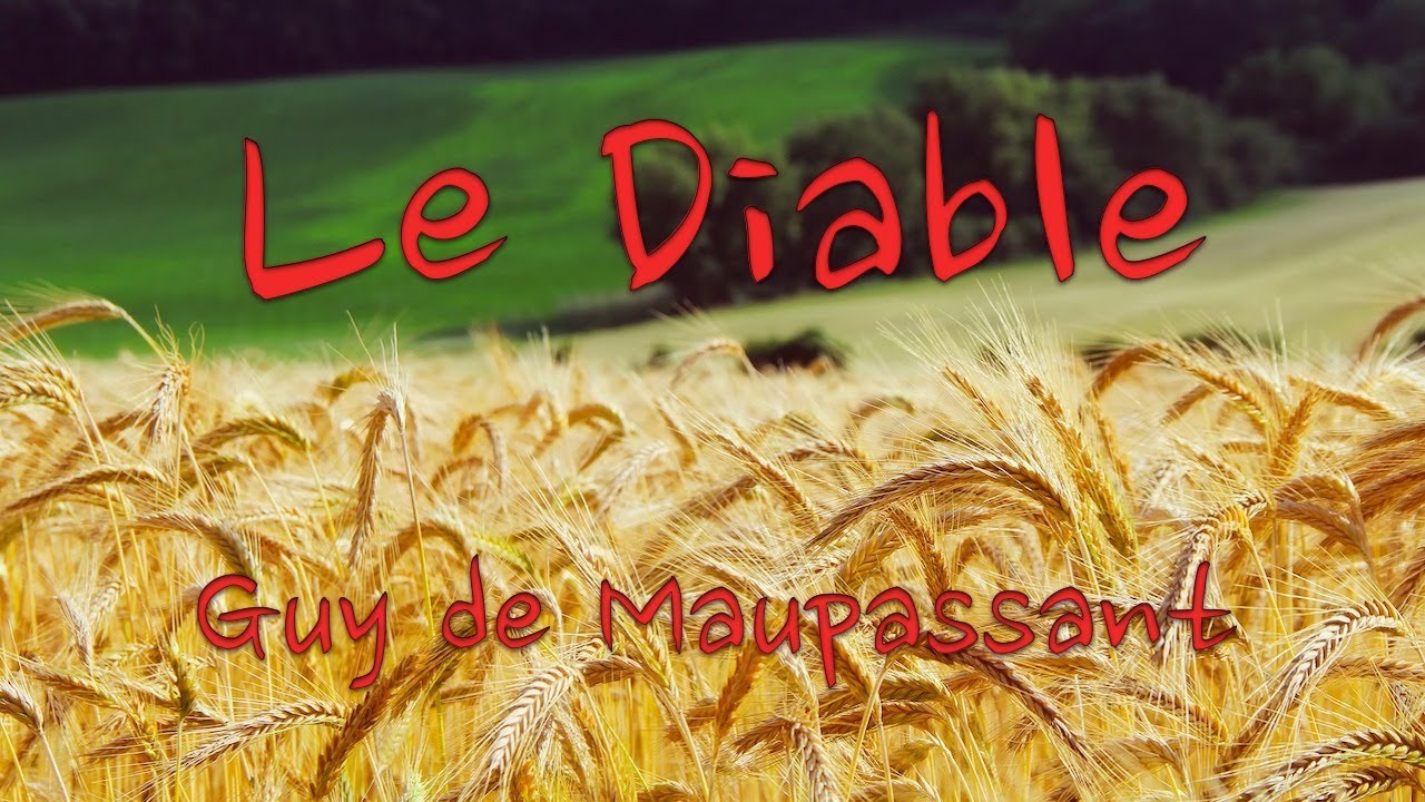 Livre audio : Le Diable, Guy de Maupassant