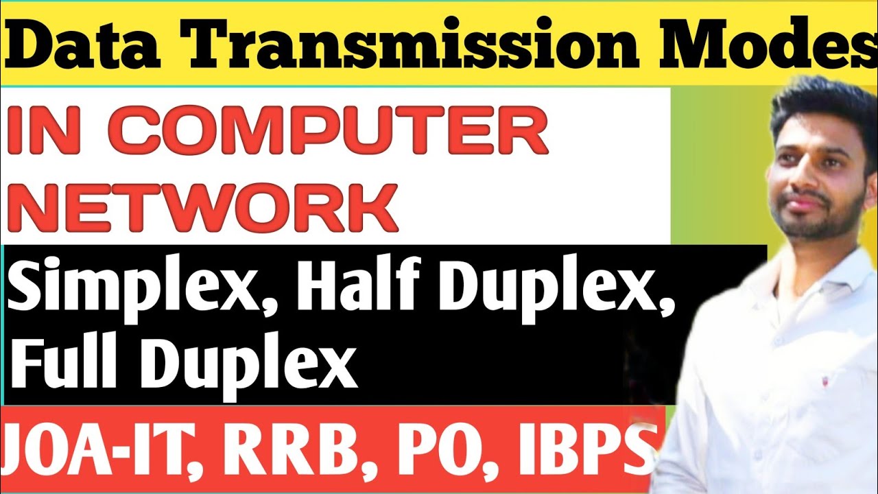 Data Transmission Modes | Simplex, Half Duplex & simplex half duplex ...
