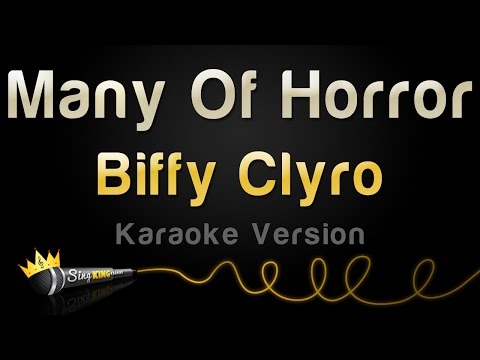 Biffy Clyro - Many Of Horror (Karaoke Version)