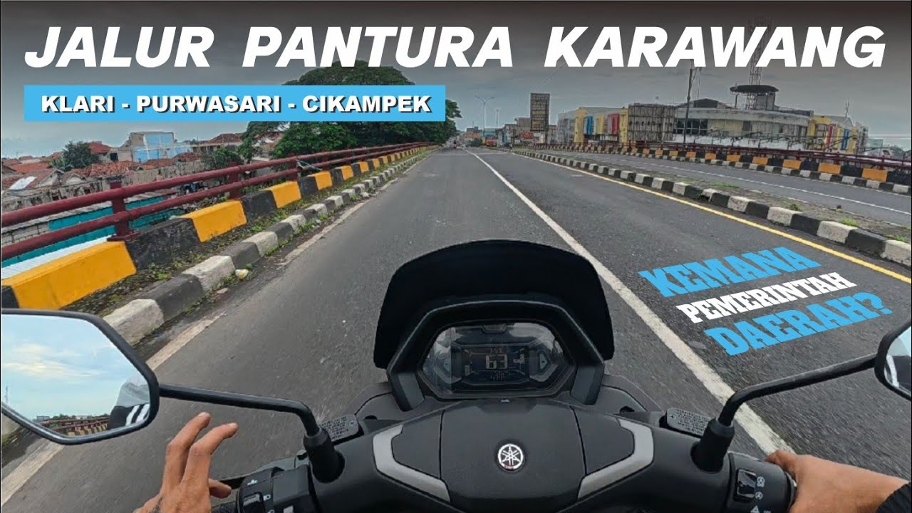 KONDISI JALAN TERKINI JALUR PANTURA KARAWANG | PART 3