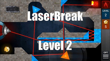LaserBreak Level Stage Niveau Nivel Yровень 2. Solution