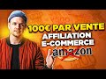 Affiliation ecommerce  100 euros par vente dans ta poche  sans amazon 