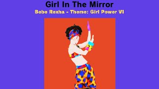 Girl In The Mirror Fanmade Mashup (Girl Power VI)