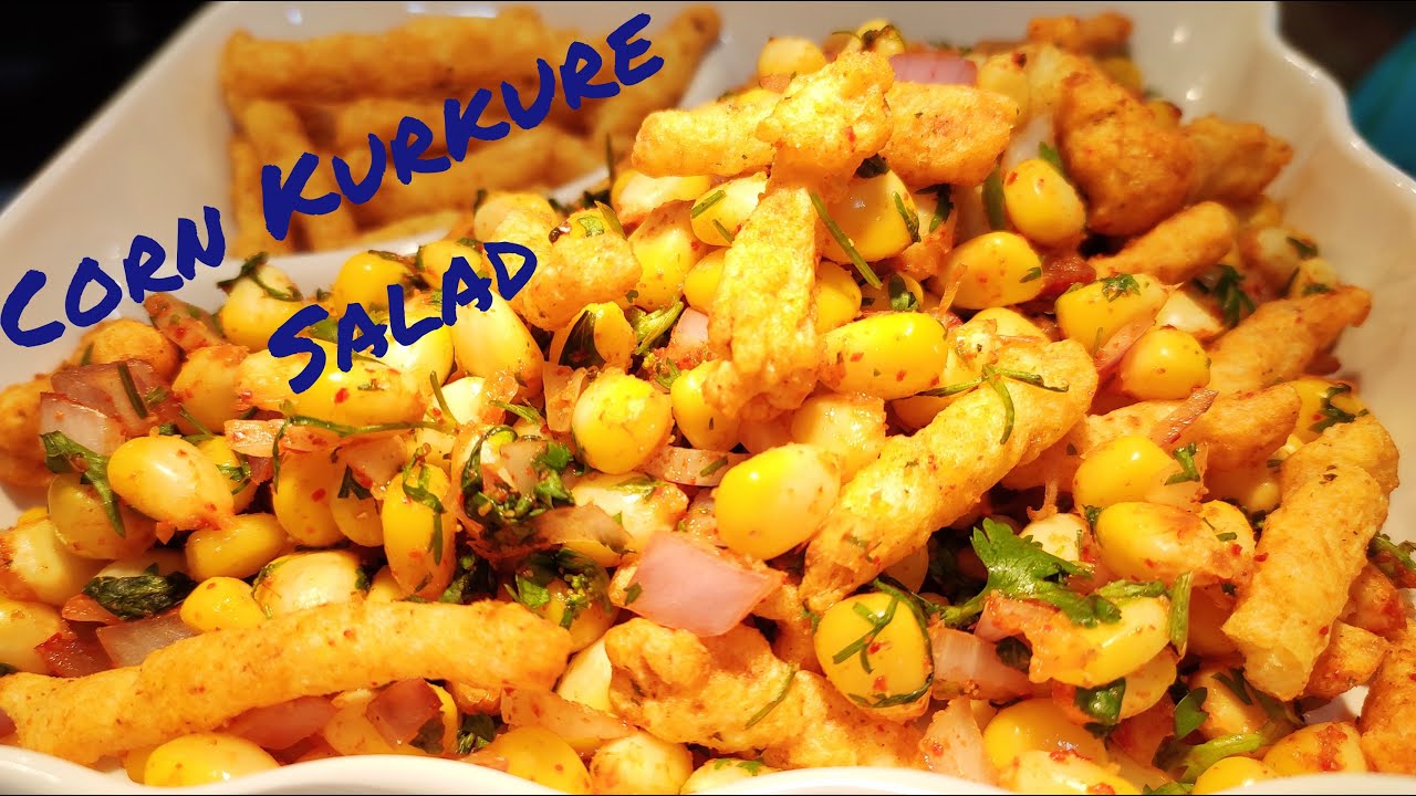 Corn Kurkure Salad YouTube