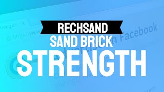 RechSand Sand Brick Strength Demonstration - subtitle available