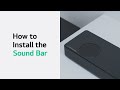 How to install the sound bar