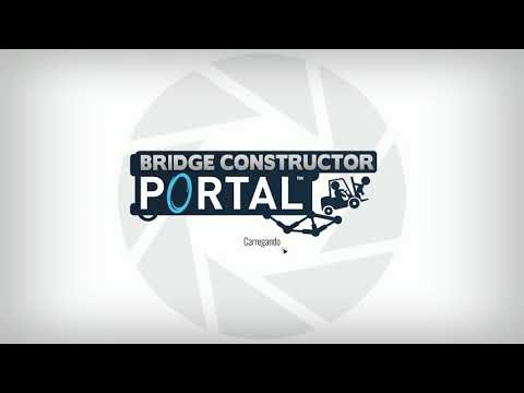 Bridge Constructor Portal - Pontes e Bolos :D [ PC - Gameplay ]
