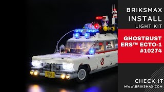 BriksMax Light Kit Install in the Lego Ghostbusters™ ECTO-1 10274