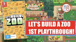 Let's Build A Zoo Playthrough on The Nintendo Switch Part 1