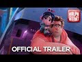 Ralph Breaks the Internet | Official Trailer 2