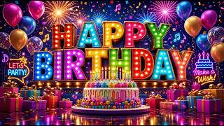 Happy Birthday Song 🎁 The Most Popular Birthday Song 🎂