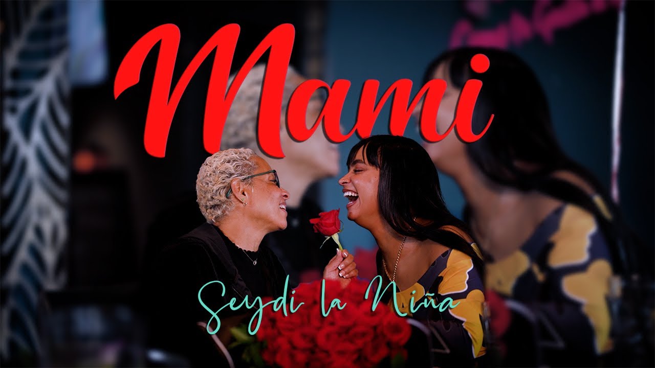 Seidy La Niña - Mami (Official Video)