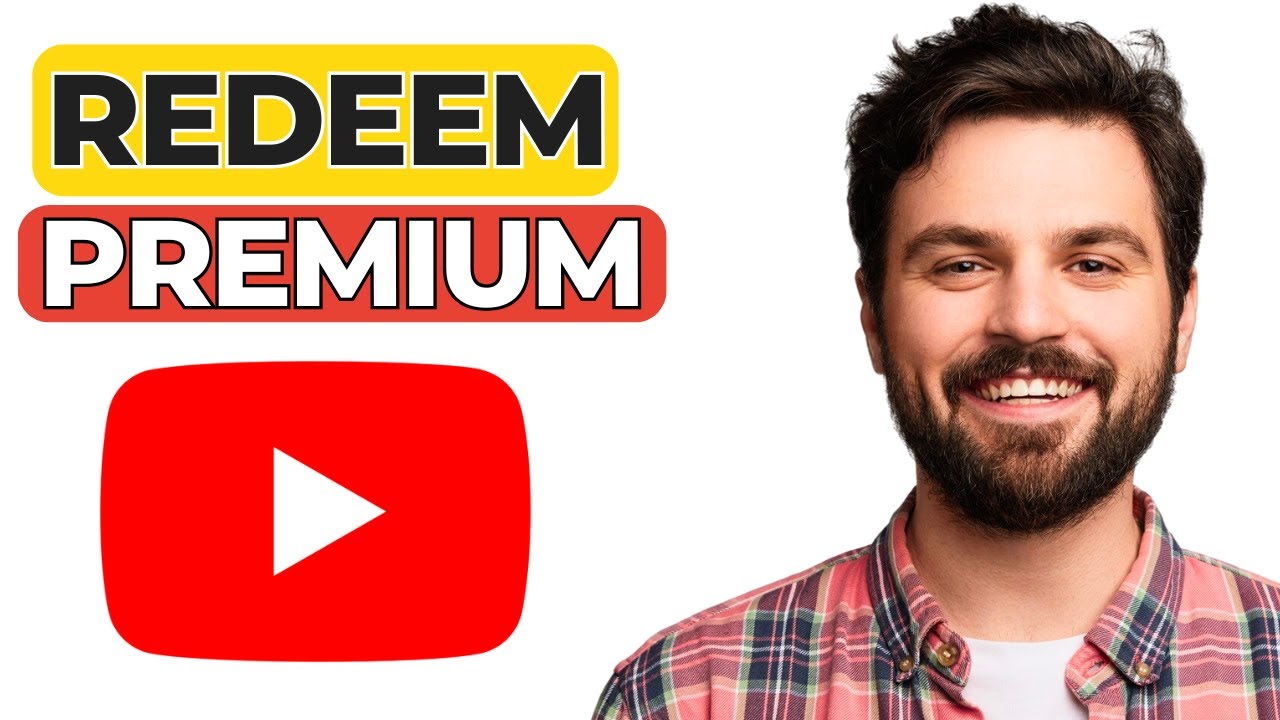 How to Redeem YouTube Premium Code in 2025 – Step-by-Step Tutorial 🎁 ...