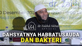 Dahsyatnya Habatusaudah \u0026 Bakteri - dr. Zaidul Akbar Official