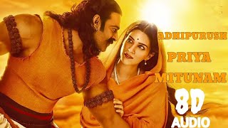 #ADHIPURUSH | PRIYA MITHUNAM |  8D AUDIO | DOLBY ATMOS SURROUNDED(telugu)