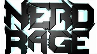 Nerd Rage - Fast Dubstep [Free Download]