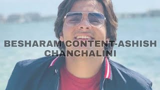 Download Lagu BESHARAM CONTENT- ASHISH CHANCHALINI MP3