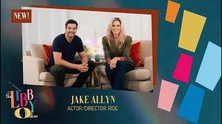 Celebrity Jake Allyn on award-winning family drama RIDE, Small Town America, and Acting Career Wealth