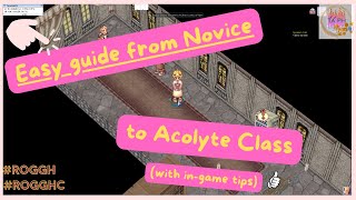 How to play Ragnarok Online GGH from Novice to Acolyte