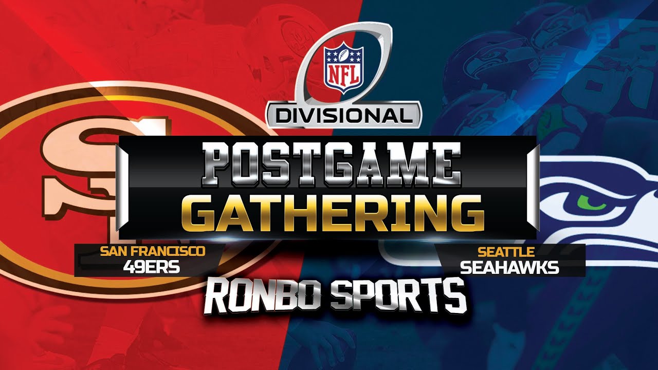 San Francisco 49ers vs Seattle Seahawks 2025 NFL Playoffs Divisional Round Postgame Fans Gathering