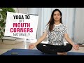 Facial Yoga for Natural Mouth Lift | Fit Tak